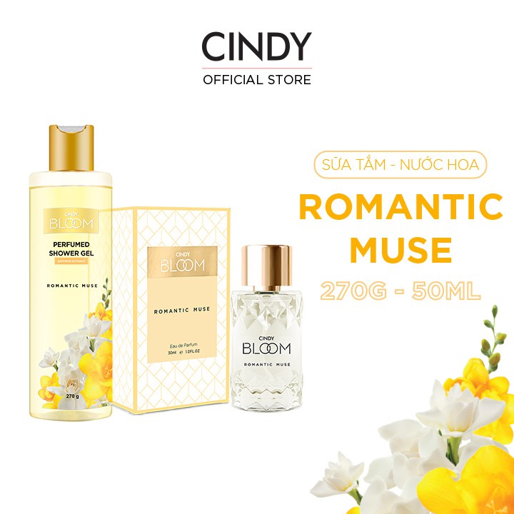 Combo Sữa Tắm Nước Hoa 270g & Nước Hoa 50ml Cindy Bloom Romantic Muse | Thế Giới Skin Care