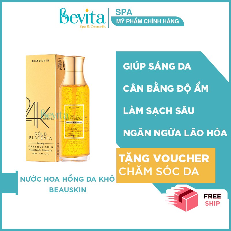 Nước hoa hồng dưỡng ẩm da khô da thường Beauskin Luxury 24K Gold Placenta 130ml - Bevita