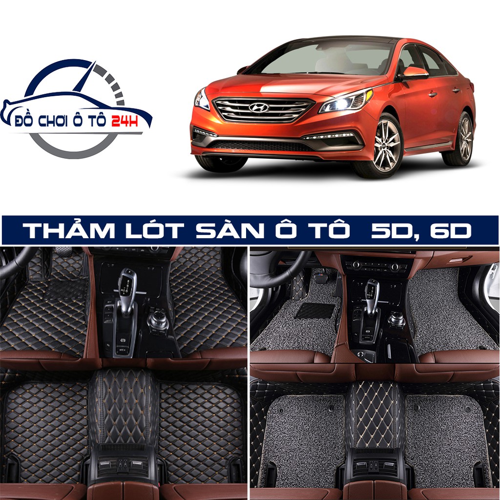 Thảm lót sàn ô tô 5D,6D Hyundai Sonata