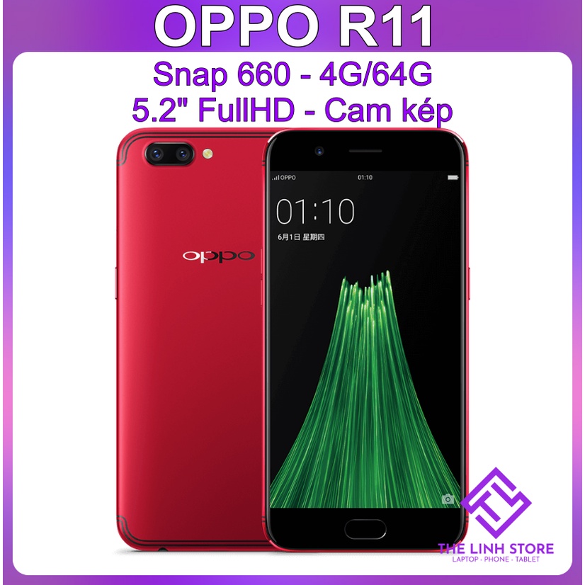 [Mã 2611DIENTU500K hoàn 7% đơn 300K] Điện thoại OPPO R11 ram 4G 64G tặng sạc nhanh - Snap 660