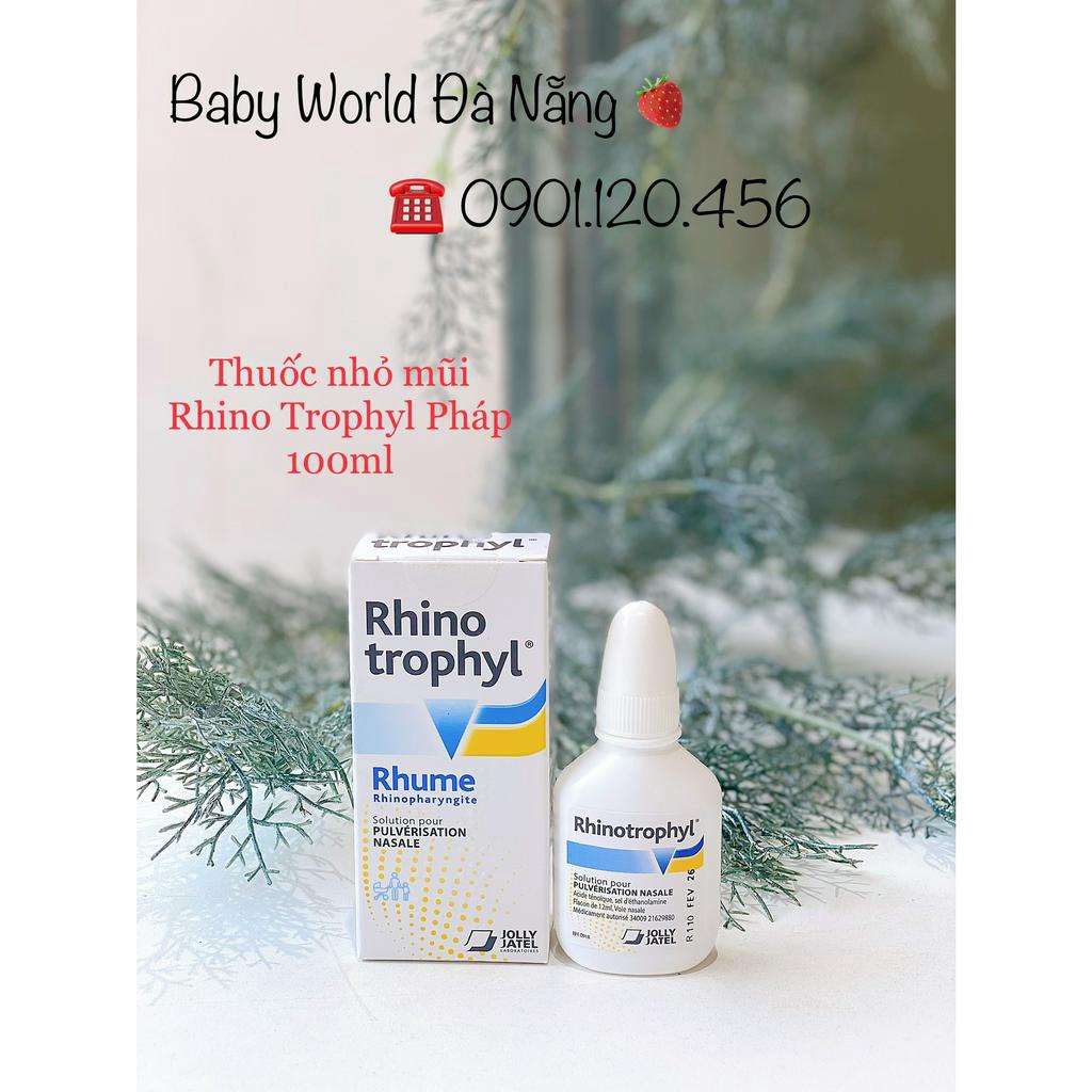 Nước Nhỏ Mũi Rhinotrophyl Pháp ⭐️Mẹ Và Bé Baby World Đà Nẵng