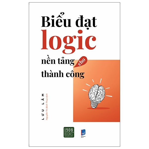 Sách - Biểu Đạt Logic Nền Tảng Cho Thành Công