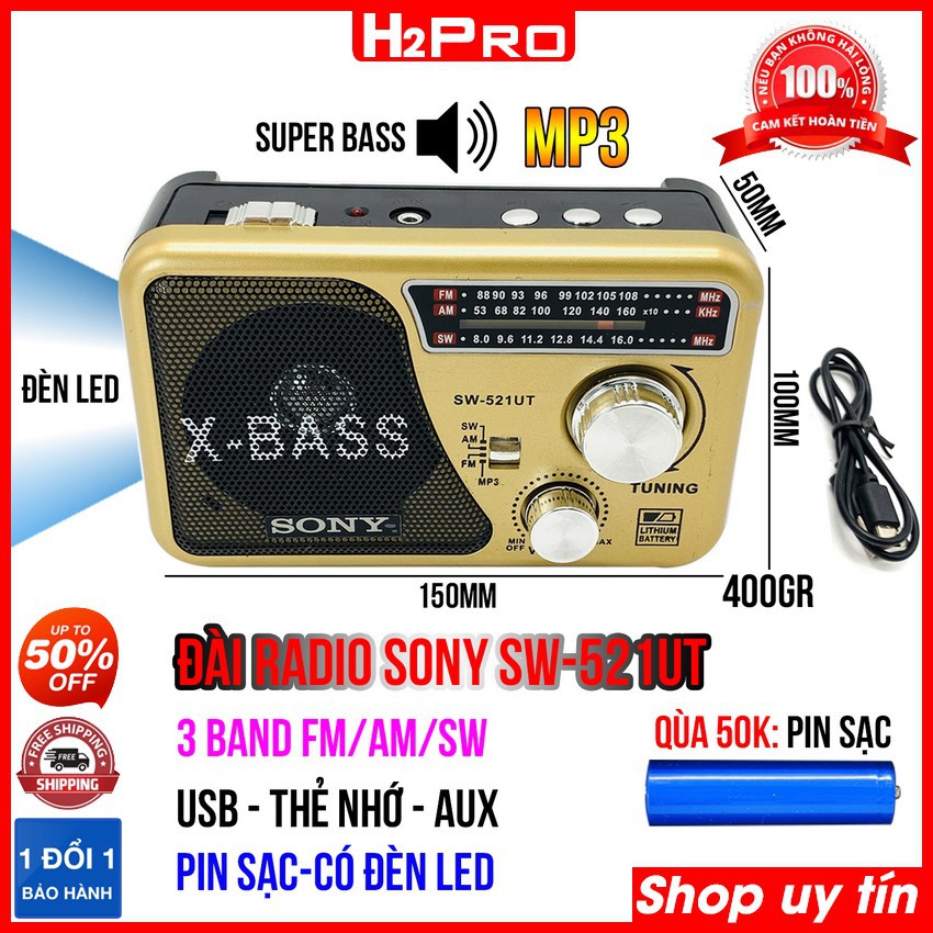 Đài radio cho người già, đài radio Sony 521U FM-AM-SW,USB,thẻ nhớ,AUX,đèn-pin sạc (quà 50k pin sạc 18650)-Shop H2pro