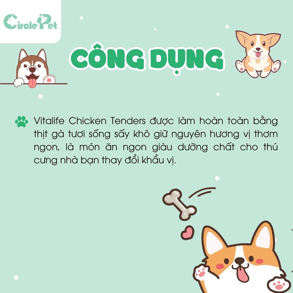 Snack Thịt Gà Sấy Khô Cho Chó Vitalife Chicken Tenders Tươi Mềm Sấy Khô Tự Nhiên Gói 227g - Circle Pet