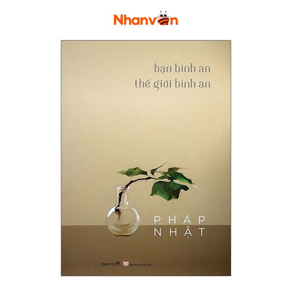 Sách - Bạn Bình An Thế Giới Bình An - 8938538123033