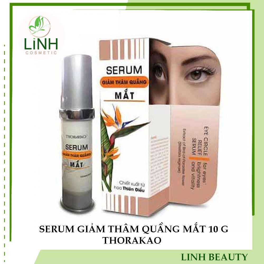 SERUM GIẢM THÂM QUẦNG MẮT THORAKAO 10 G