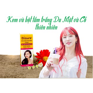 [Khuyến mãi] Kem và bột tắm trắng Da Mặt và Cổ thiên nhiên - Hoàn tiền nếu không hiệu quả