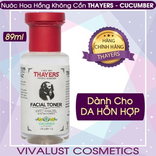 [Chính Hãng] Nước Hoa Hồng THAYERS CUCUMBER 89ml (Mini Size) - Hương Dưa Leo Tươi Mát - Dành Cho Da Hỗn Hợp
