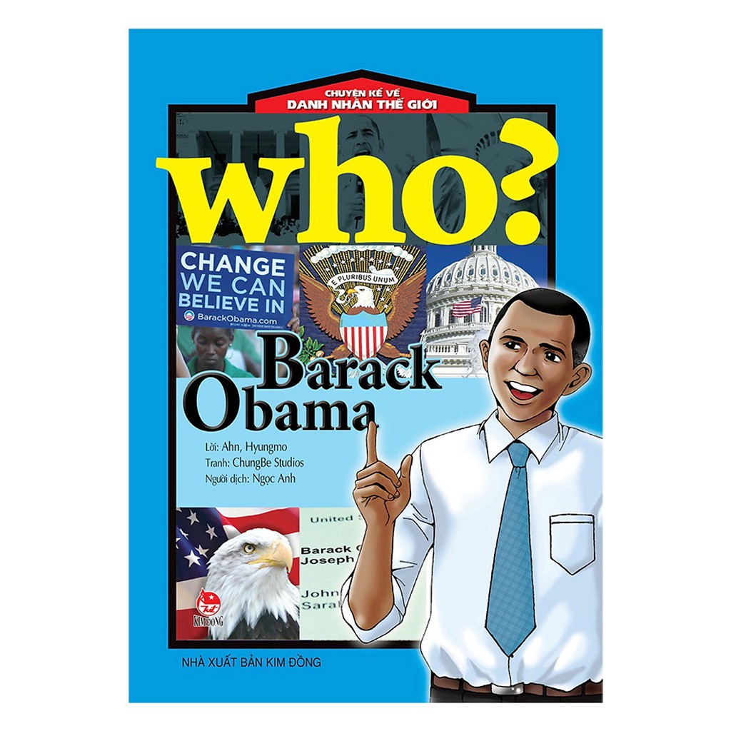 [ Sách ] Who? Chuyện Kể Về Danh Nhân Thế Giới: Barack Obama (Tái Bản 2019)