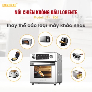 Nồi chiên không dầu Lorente LT-1600 (16L)(Tặng kèm bộ xiên thịt nướng)