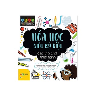 Sách - Hóa Học Siêu Kỳ Diệu