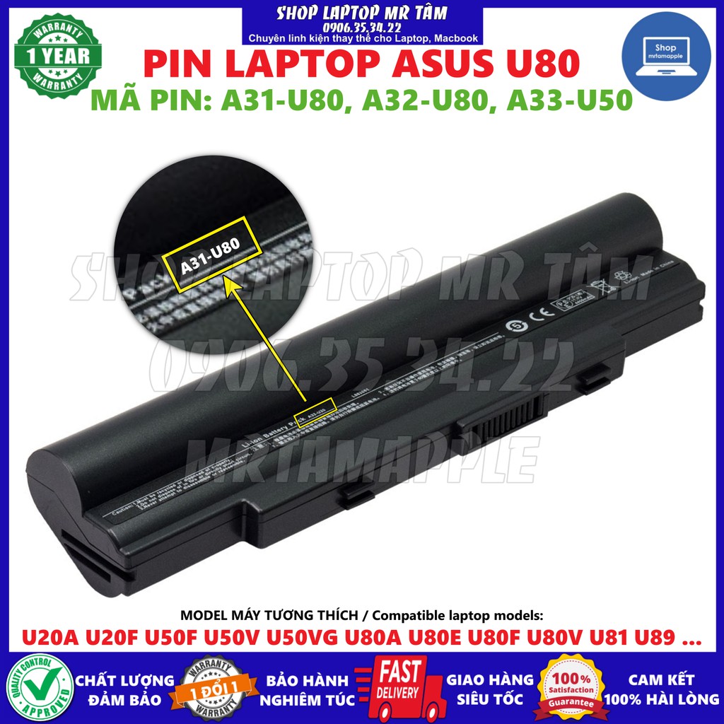 Pin Laptop ASUS U80 (A31-U80) - 6 CELL - U20A U20F U50F U50V U50VG U80A U80E U80F U80V U81 U89