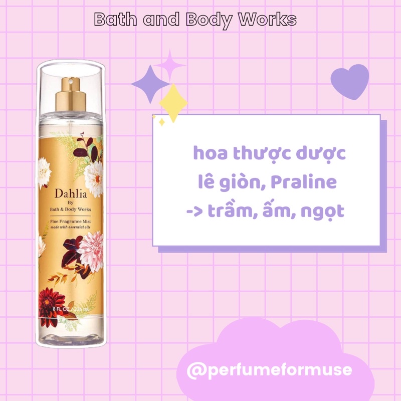 Dahlia | Xịt thơm toàn thân Bodymist | Bath and Body Works