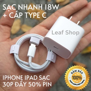 Sạc nhanh 18W IPhone 11/ 11 Pro Max/ X/ XS Max/ 8/ 8 Plus BH 1 đổi 1