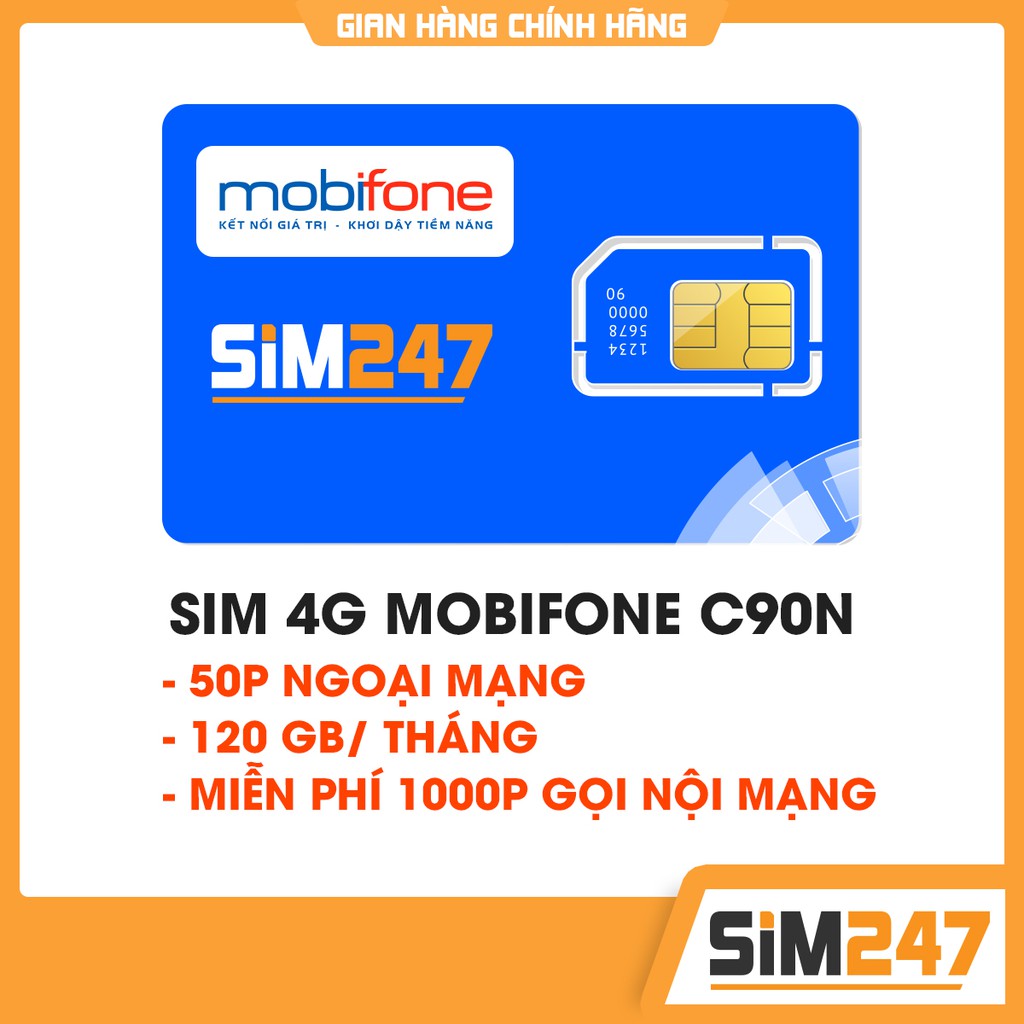 Sim 4G Mobifone C90N Mỗi tháng Tặng 120GB +Miễn phí gọi nội mạng + 50p gọi ngoại mạng chỉ với 90k/tháng