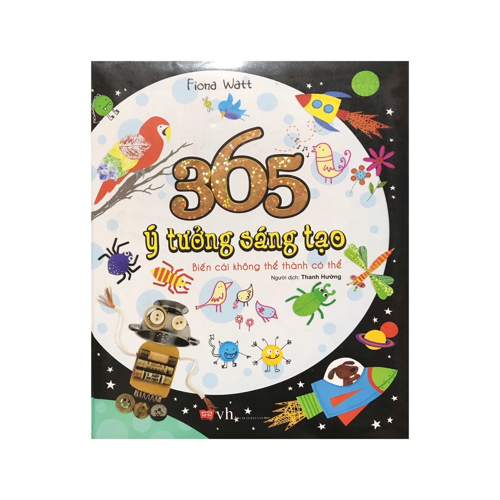 Sách -365 ý tưởng sáng tạo : Biến cái không thể thành có thể.