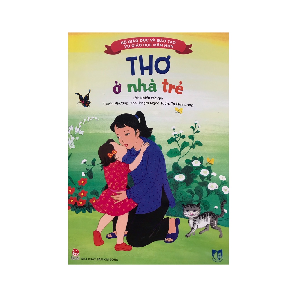 Sách - Thơ ở nhà trẻ : Bộ giáo dục và đào tạo vụ giáo dục mầm non ( Kim Đồng )