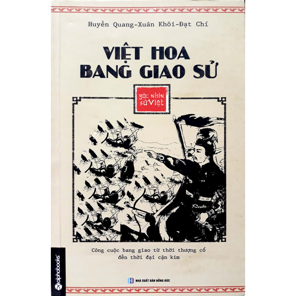 Sách - Việt Hoa Bang Giao Sử - Góc Nhìn Sử Việt