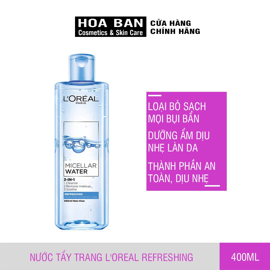 Nước tẩy trang cho mọi loại da L'Oreal Paris 3-in-1 Micellar Water 400ml