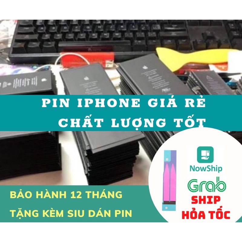 [ BẢO HÀNH 1 NĂM] PIN ZIN IPHONE 5 5S 6 6S 6P 6SP 7 7P