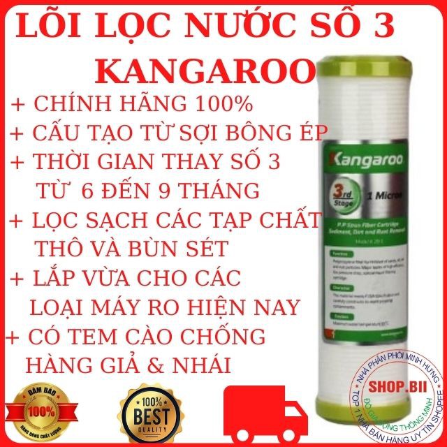 Lõi Lọc Nước Số 3 Kangaroo Chính Hãng Giá Rẻ Uy Tín Chất Lượng, Lắp Cho Mọi Máy Lọc Nước RO Trên Thị Trường.