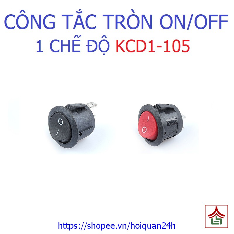 Công Tắc Tròn Bập Bênh 2 Vị Trí On/Off KCD1-105 Tải 10A 125V, 6A 250V