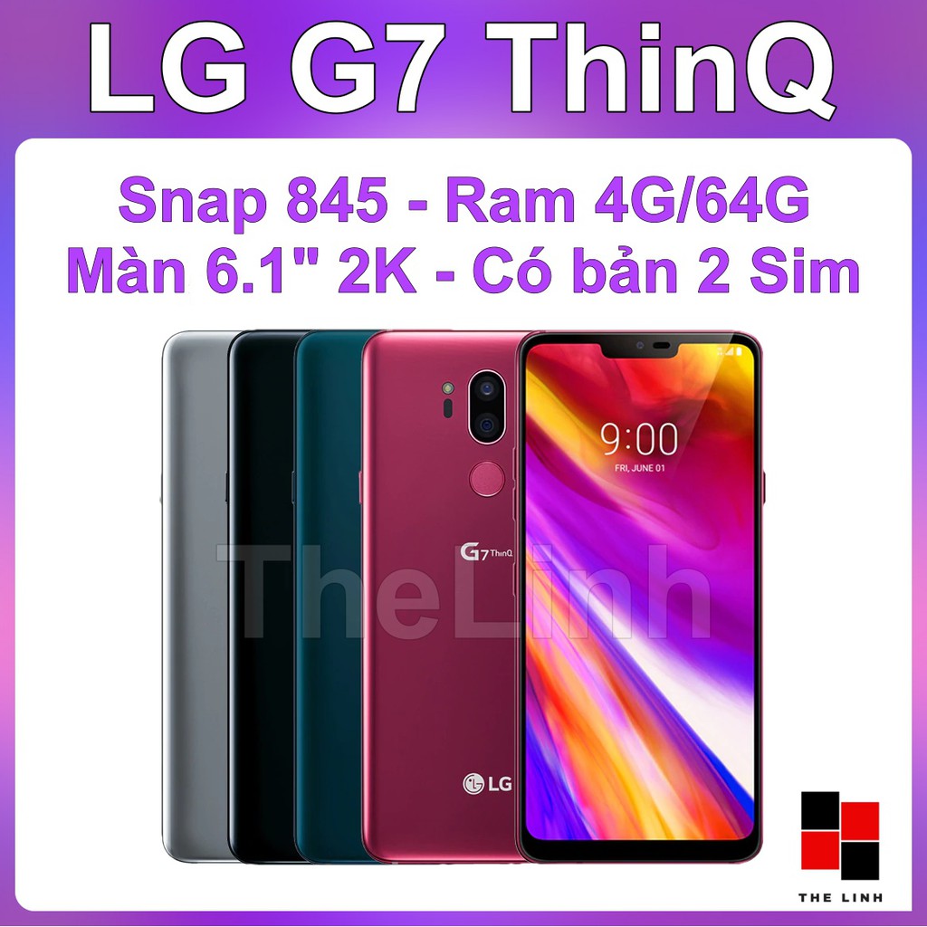 [Mã 2611DIENTU500K hoàn 7% đơn 300K] Điện thoại LG G7 ThinQ ram 4G 64G - Snap 845