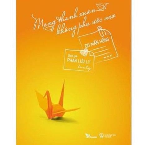 Sách - Mong thanh xuân không phụ ước mơ [AZVietNam]