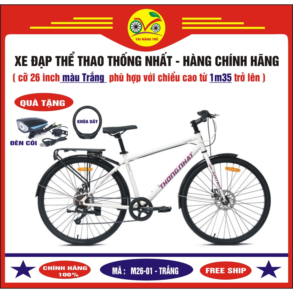 xe đạp thể thao tuaring hàng cao cấp hãng Thống Nhất mã M26-01- HÀNG CHÍNH HÃNG ( tặng thêm 1 bộ đèn còi + 1 khóa dây )