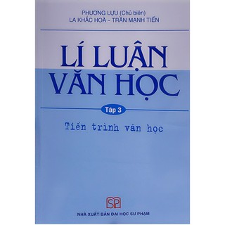 Sách - Lí Luận Văn Học ( combo gồm Tập 1 + Tập 2 + Tập 3)