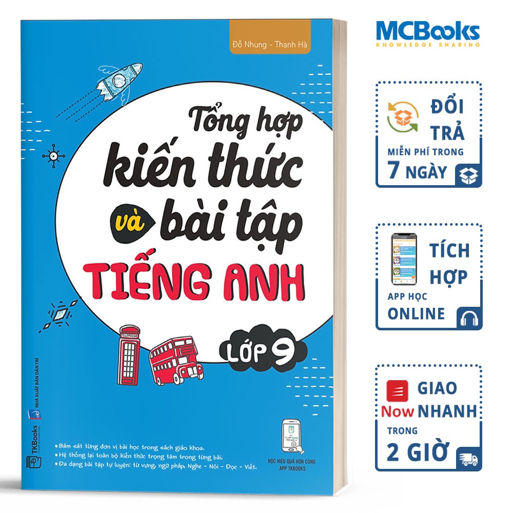 Sách Tổng Hợp Kiến Thức Và Bài Tập Tiếng Anh Lớp 9 TKBooks