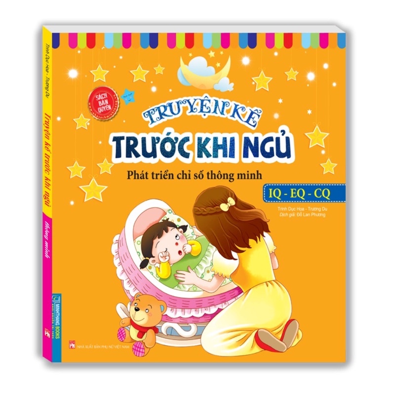 Sách - Truyện Kể Trước Khi Ngủ - Phát Triển Chỉ Số Thông Minh IQ - EQ - CQ