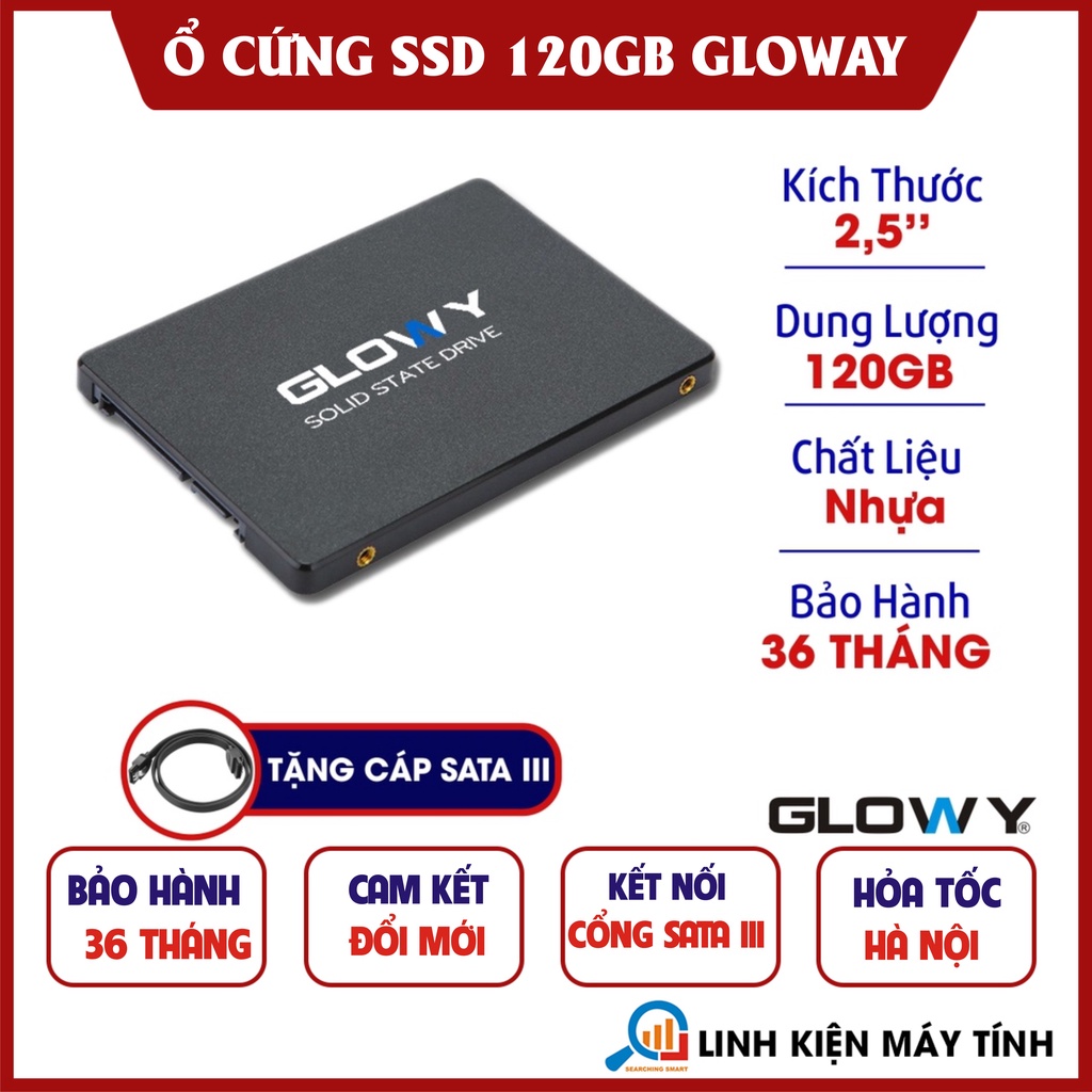 Ổ cứng SSD GLOWY 120GB – CHÍNH HÃNG – Bảo hành 3 năm !!!