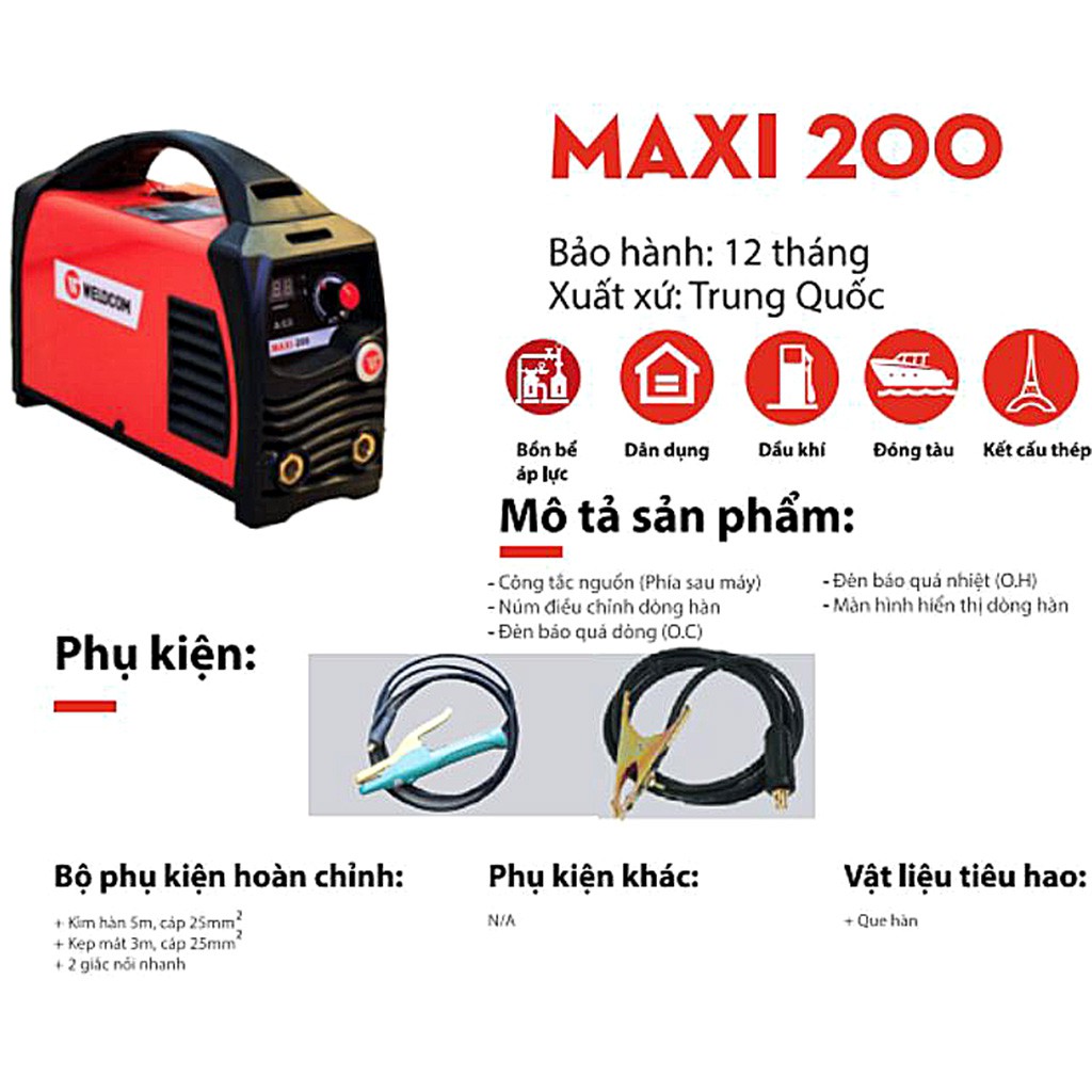 Máy Hàn Weldcom Maxi 200-CAM KẾT HÀNG CHÍNH HÃNG