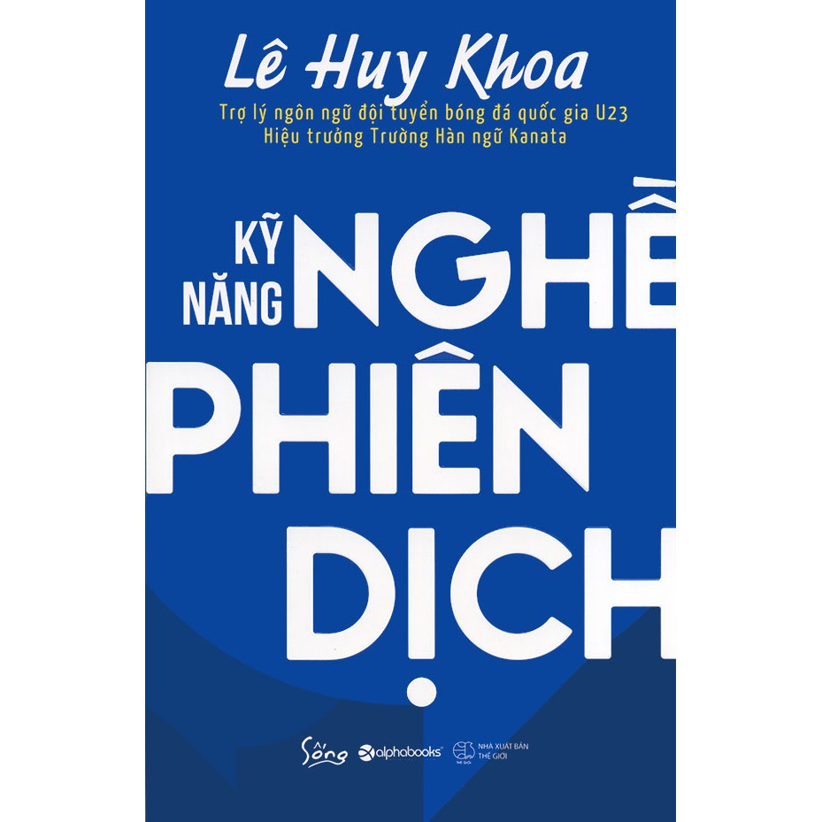 Sách - Kỹ Năng Nghề Phiên Dịch