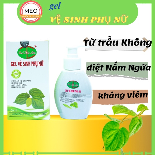 gel VỆ SINH PHỤ NỮ ( Tinh chất lá trầu không)