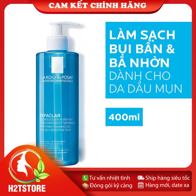 Sữa Rửa Mặt Tạo Bọt La Roche-Posay Effaclar Cho Da Dầu Nhạy Cảm 400ml - Pháp
