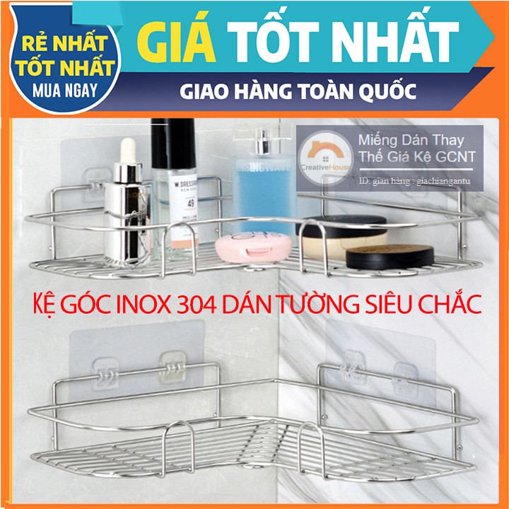 1 Kệ lắp góc nhà tắm nhà bếp để đồ INOX (GCNT)