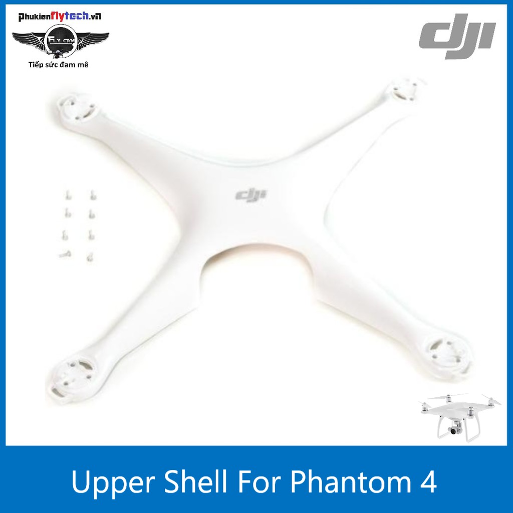 Vỏ phantom 4 pro chính hãng DJI - Vỏ lưng | linh kiện phantom 4 pro