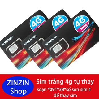 Sim Trắng 4G Vina , Sim Trắng Tự Thay