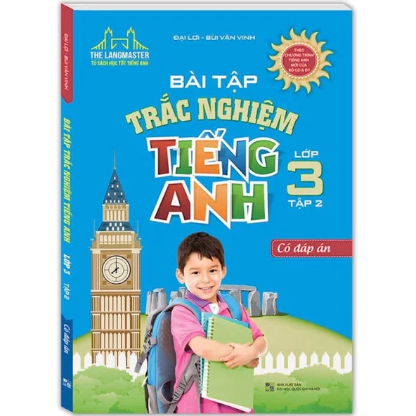 Sách - Bài tập trắc nghiệm tiếng Anh lớp 3 tập 2 - Có đáp án(tái bản 01)