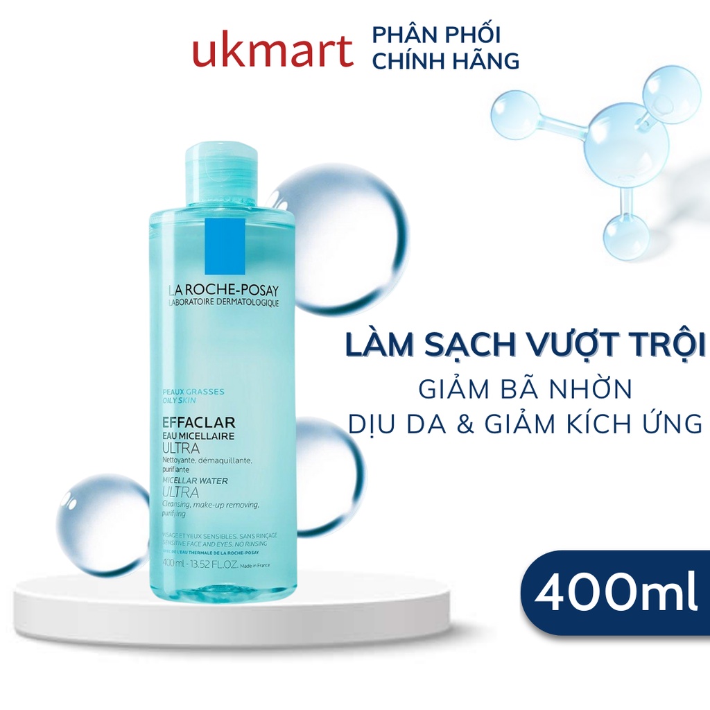 Nước Làm Sạch Sâu Tẩy Trang Cho Da Dầu Nhạy Cảm La Roche-Posay Micellar Water Ultra 400ml