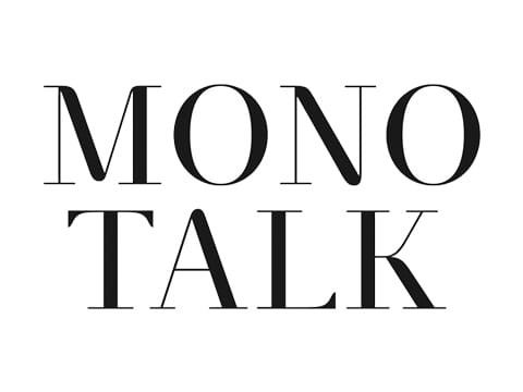 Mono Talk