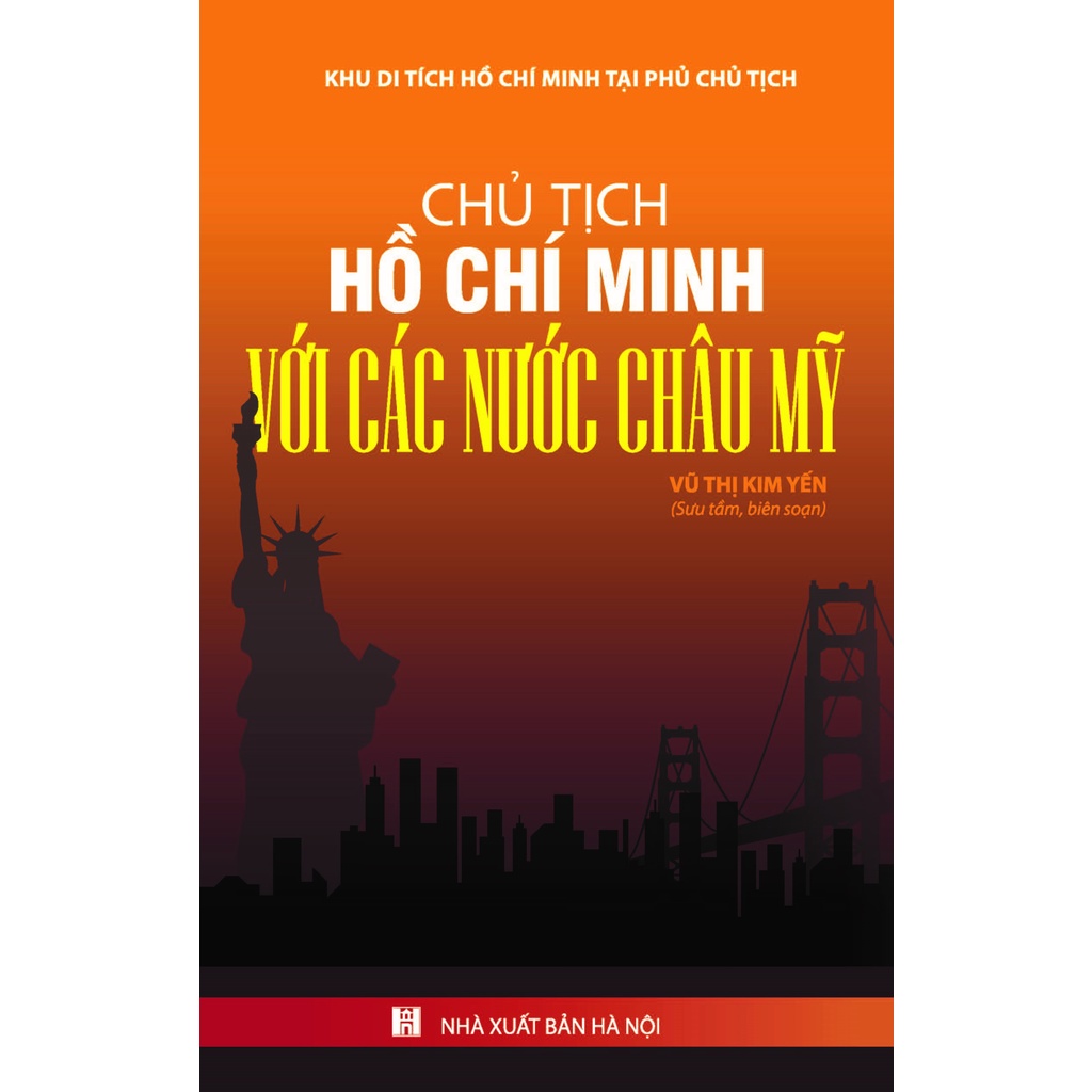 Sách - Chủ Tịch Hồ Chí Minh Với Châu Mỹ