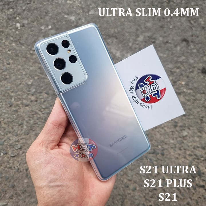 Ốp lưng siêu mỏng trong suốt Ultra Slim 0.4mm S21 Ultra / S21 Plus / S21