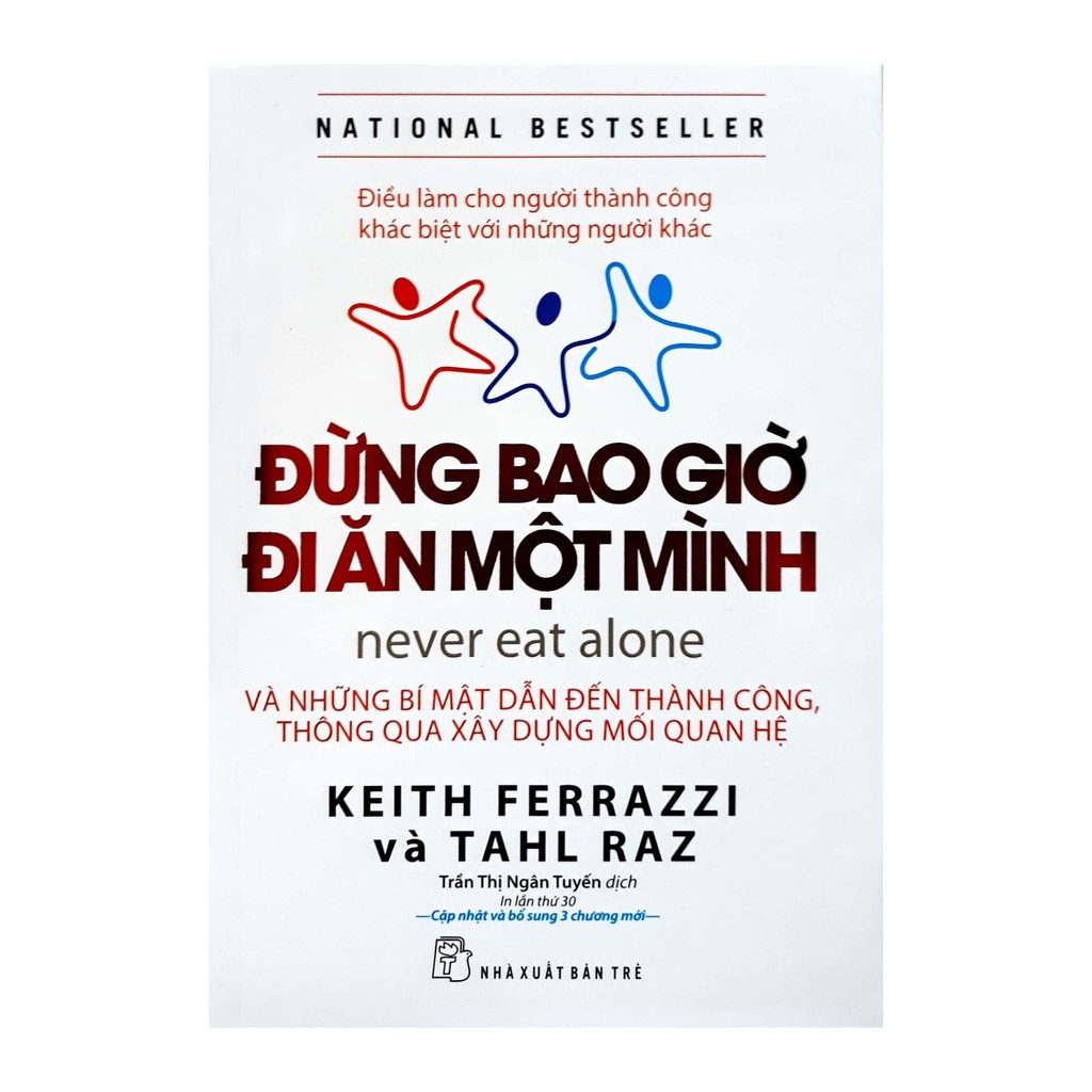 Sách Đừng bao giờ đi ăn một mình ( in lần thứ 37)