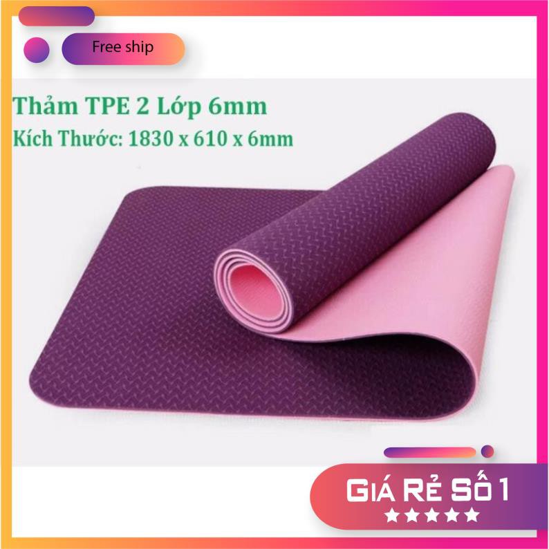 Thảm Tập Yoga TPE Cao Cấp 2 Lớp Dày 6Mm Mềm Mịn Chắc Chắn