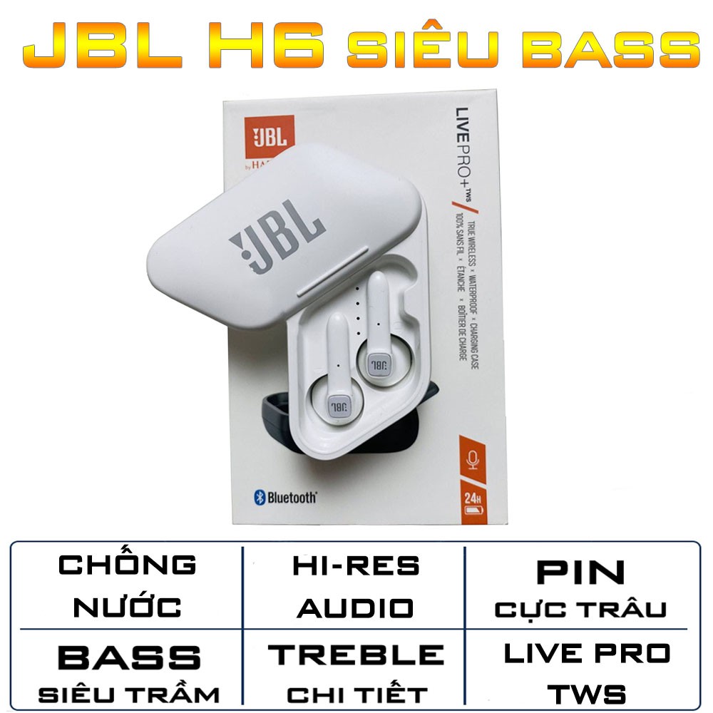 ( Hoàn tiền 100% khi có lỗi ) Tai nghe TWS không dây JBL H6 - Bass khủng - Pin Trâu - Chống nước