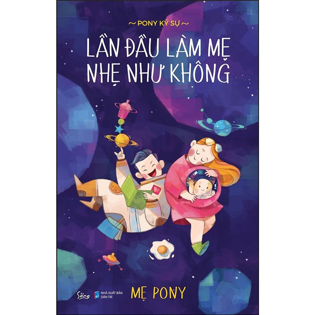 Sách- Alpha Books - Lần Đầu Làm Mẹ Nhẹ Như Không