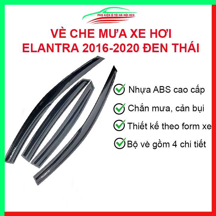 Vè che mưa cho xe ô tô Elantra 2016-2020 vè đen bảo vệ trang trí xe